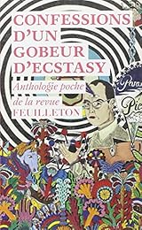 Confessions d'un gobeur d'ecstazy