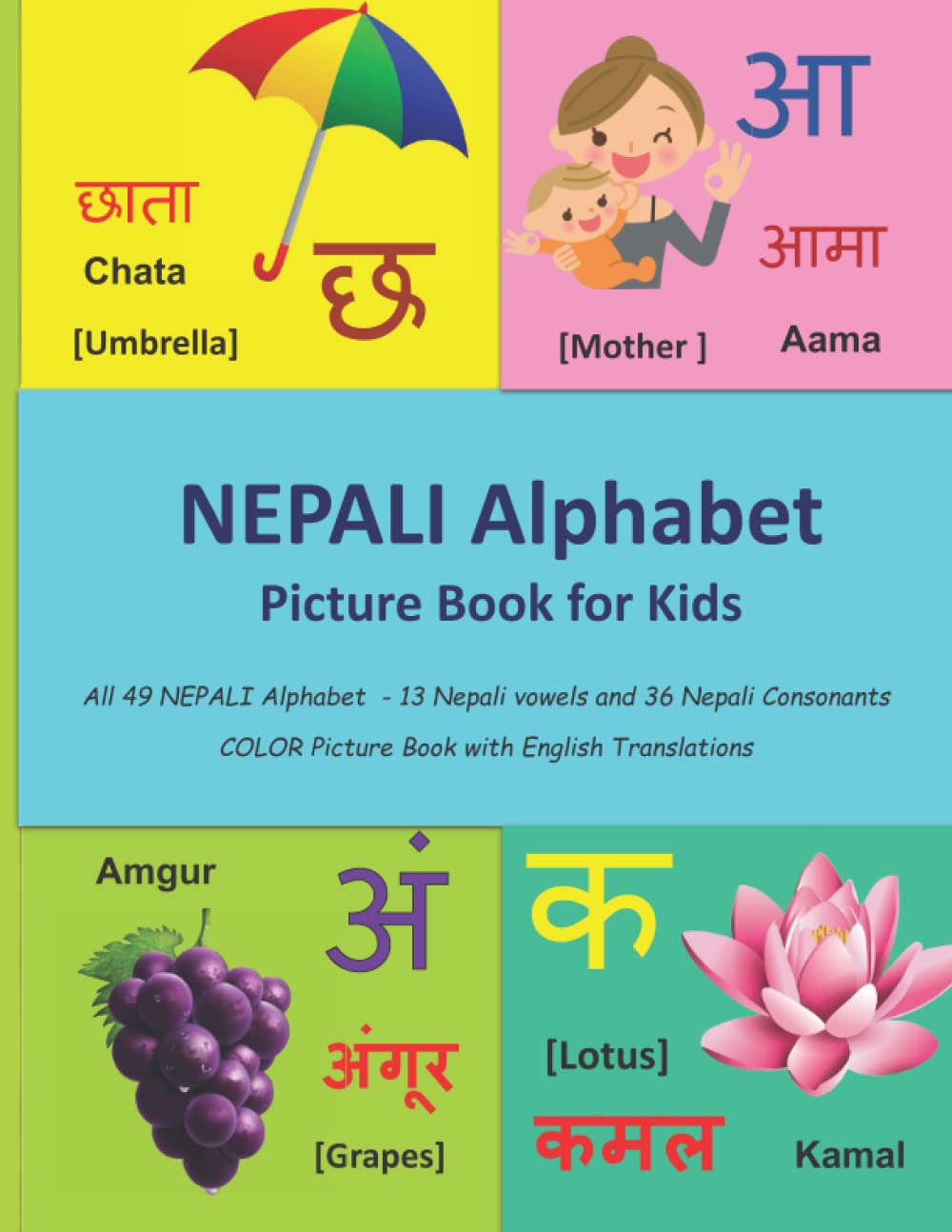 NEPALI Alphabet Picture Book for Kids (NEPALI Language Learning and
