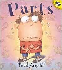 Parts: Tedd Arnold: 9780140565331: Books - Amazon.ca