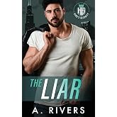 The Liar: A Marriage In Trouble Romantic Suspense (King's Security)