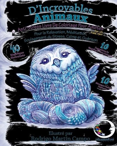 Download ANTI-STRESS Livre De Coloriage Pour Adultes Sur Un Fond Noir: D'Incroyables Animaux PDF