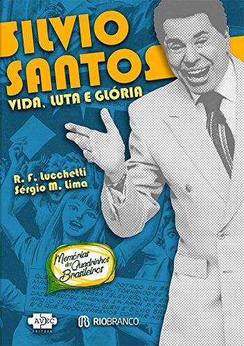 Livro Silvio Santos Vida, luta e glória