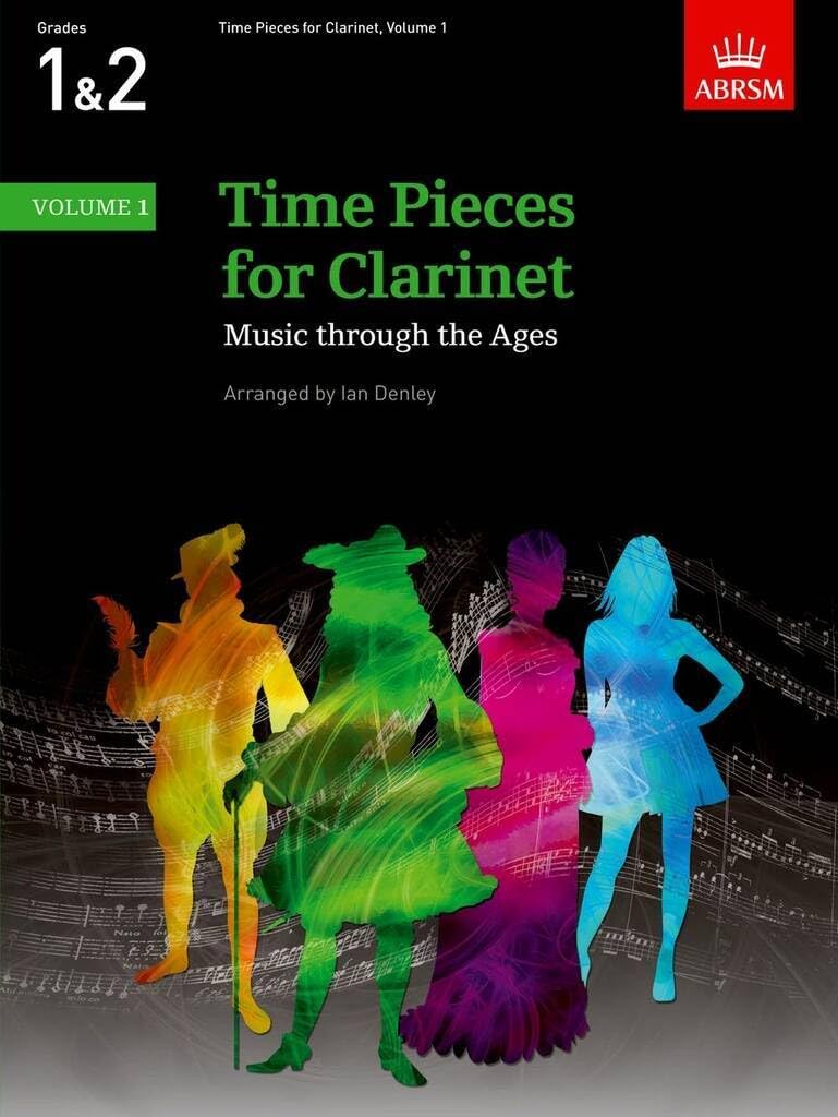 Time Pieces for Clarinet, Volume 1: Music through the Ages in 3 Volumes (Time Pieces (ABRSM))