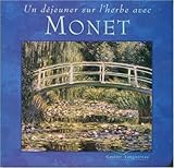 Déjeuner sur l'herbe avec Monet by