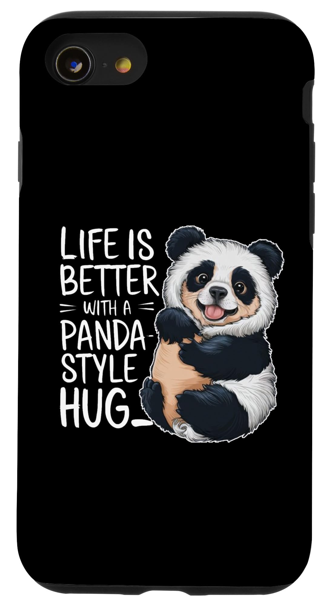 iPhone SE (2020) / 7 / 8 Life Is Better With a Panda Case