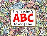 The Teacher's ABC Coloring Book by Jim Erskine