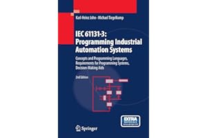 IEC 61131-3: Programming Industrial Automation Systems: Concepts and Programming Languages, Requirements for Programming Systems, Decision-Making Aids