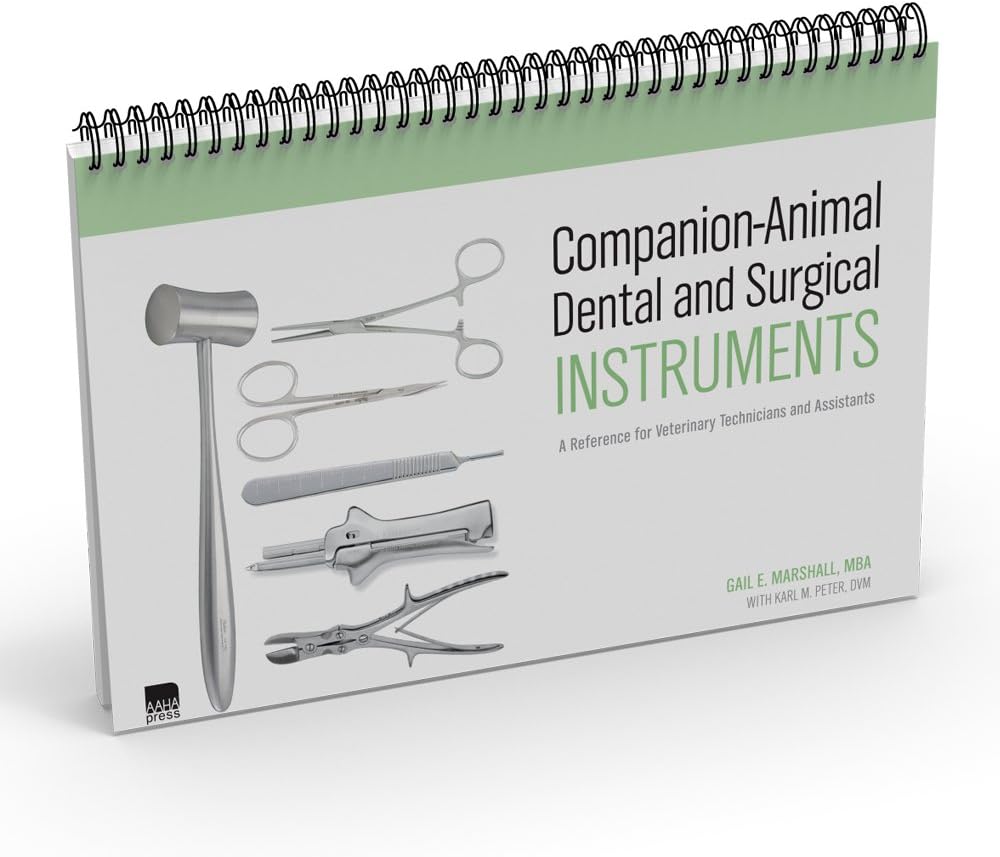 CompanionAnimal Dental and Surgical Instruments A Reference for