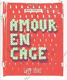 Amour en cage