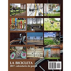 La Bicicleta 2017 Calendario de Pared (Edicion Espana) (Spanish Edition)