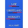 Law, Liberty, and Morality (Harry Camp Lectures at Stanford University)