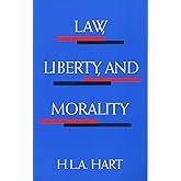 Law, Liberty, and Morality (Harry Camp Lectures at Stanford University)