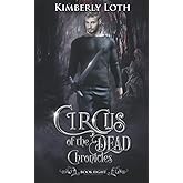 Circus of the Dead Chronicles: Book 8