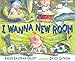 I Wanna New Room