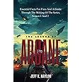 THE LEGEND OF ARCANE: Essential Facts for Fans and a Guide Through the Making of the Movie Series, Season 1 and 2