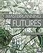 Masterplanning Futures