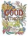 Good Without God by Alicia Czechowski