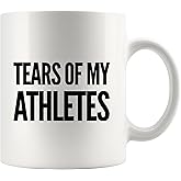 Tears of My Athletes Coach Gifts for Men Women Athletic Trainer Gifts Sports Team Manager Coffee Ceramic Mug (White, 11 oz)