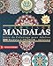 Coloriage Mandalas: Livre de Coloriage pour Adultes - 100 Mandalas à COLORIER - Antistress - Niveau Expert - Tome 2 (MANDALA - Expert) (French Edition) by DAR BENI MEZGHANA