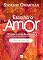 Livro Escolha o amor: Livro de orações
