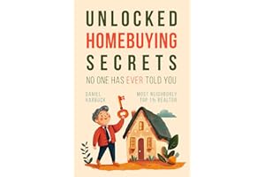 Unlocked: Homebuying Secrets No One Has Ever Told You