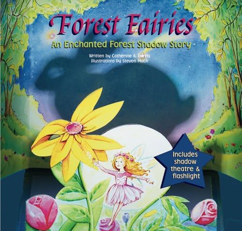 Forest Fairies: An Enchanted Forest Shadow Story Spiral-bound โ April 1, 2006