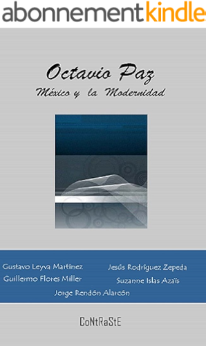 Download Octavio Paz, México y la Modernidad (Spanish Edition) PDF