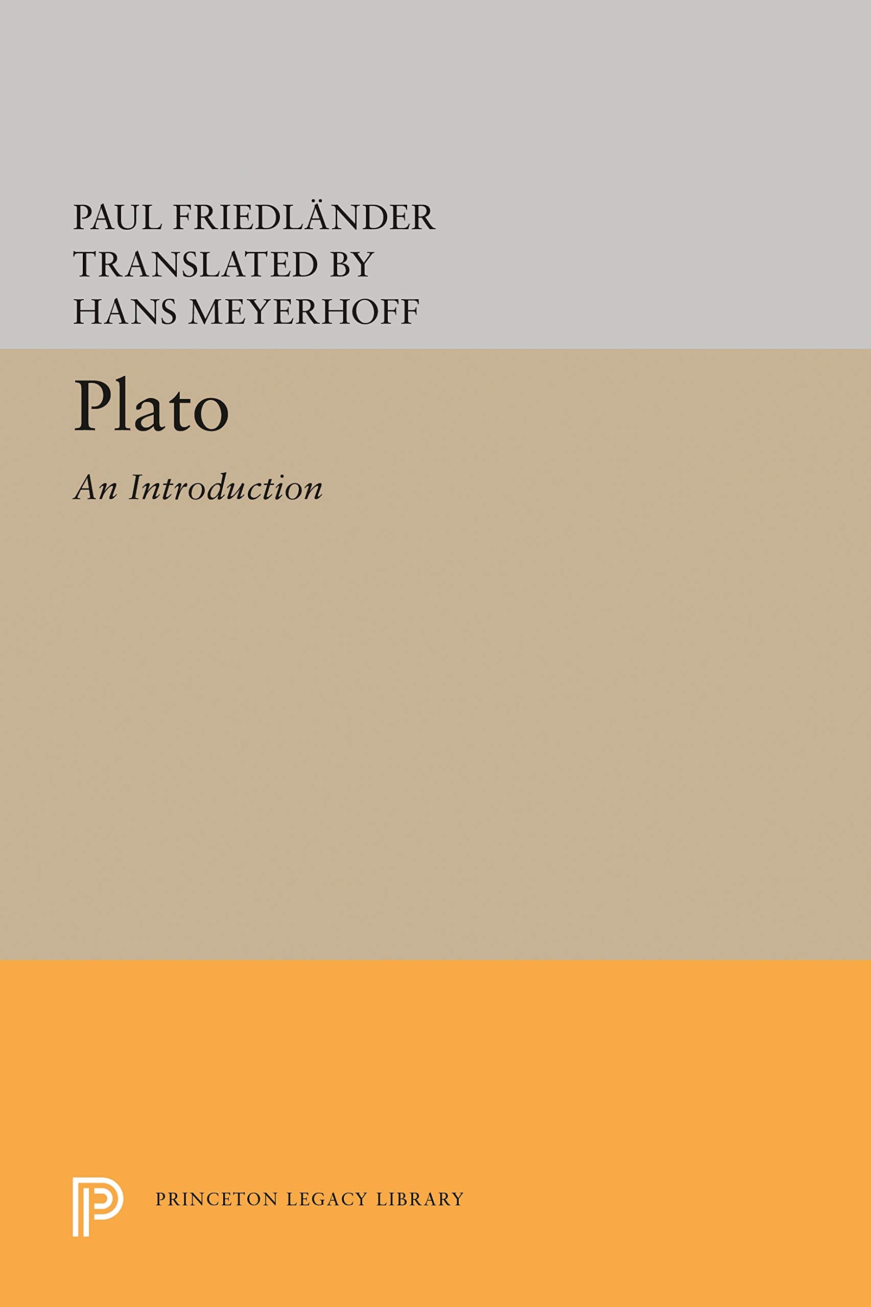 Plato An Introduction Friedlander Paul Meyerhoff Hans Amazon Com Books