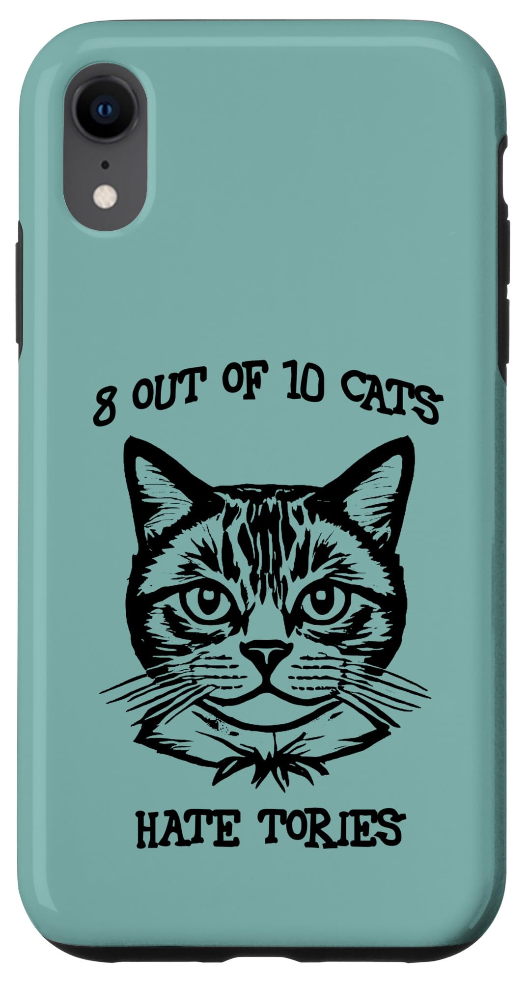 iPhone XR 8 out of 10 cats hate Tories (black) Case