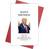 REENYOUNG Funny Trump Birthday Card for Dad - Humorous Donald Birthday Gifts Card for Great Father - Sweet Fathers Day Cards - 1 Card 5.3'' x 8'' with Envelope