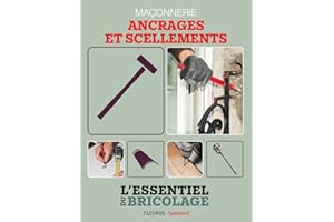 �Ѳ�ç�ǲԲԱ������ : ancrages et scellements: L'essentiel du bricolage (French Edition)