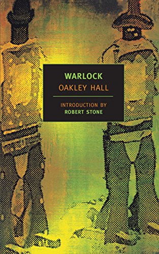 Warlock (New York Review Books Classics) by Oakley Hall