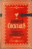Approved Cocktails 1937 Reprint by 