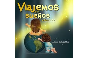Viajemos en sueños a Venezuela: Una aventura mágica e inspiradora