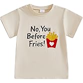 Fries Before Guys Girls Shirt Toddler Baby Girl Valentines Day Outfit French Fries Short Sleeve T-Shirt Tee Tops
