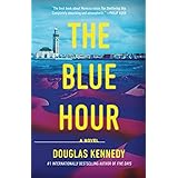 The Blue Hour: A Novel
