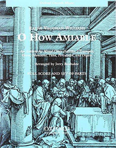 O how amiable: Full score and set of parts