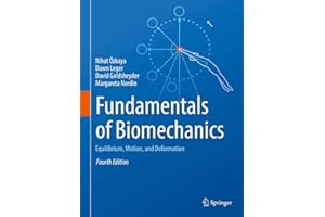Fundamentals of Biomechanics: Equilibrium, Motion, and Deformation