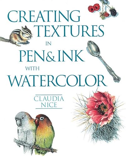 Download Creating Textures in Pen & Ink with Watercolor PDF