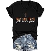 Pray Wait Trust God Has A Plan Christian Shirt Women Cross Graphic V Neck T-Shirt Short Sleeve Religious Tees