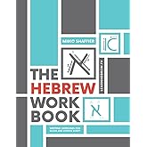 The Hebrew Work Book: Writing Exercises for Block and Cursive Script (Hebrew for Beginners)