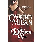 The Duchess War (The Brothers Sinister)