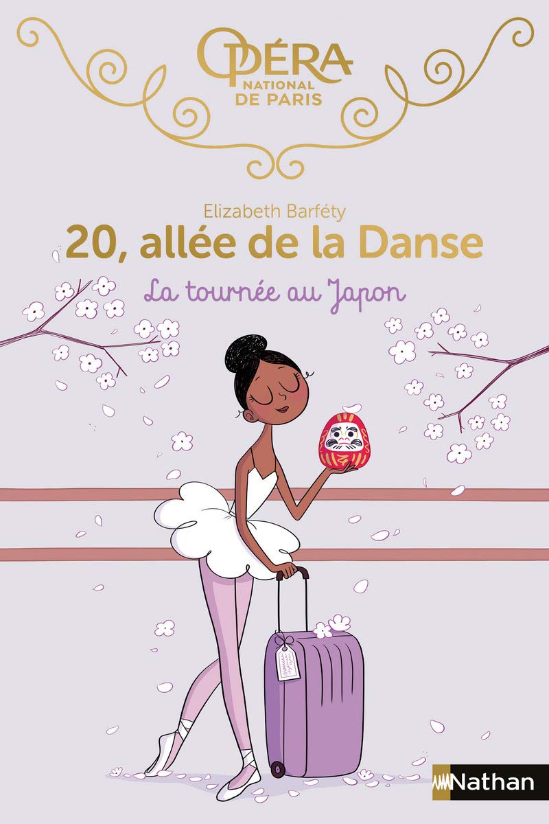 20 Allee De La Danse La Tournee Au Japon Roman Des 8 Ans 7 Amazon Fr Barfety Elizabeth Foutrier Magalie Livres