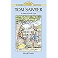 Tom Sawyer (Dover Children's Thrift Classics)