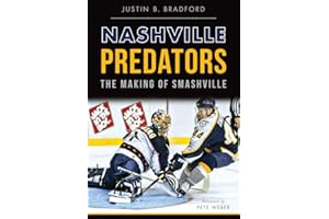Nashville Predators:: The Making of Smashville (Sports)