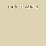 The Incest Diary