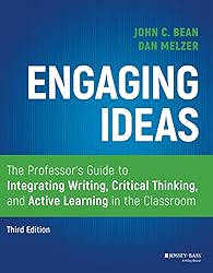 Engaging Ideas: The Professor's Guide to