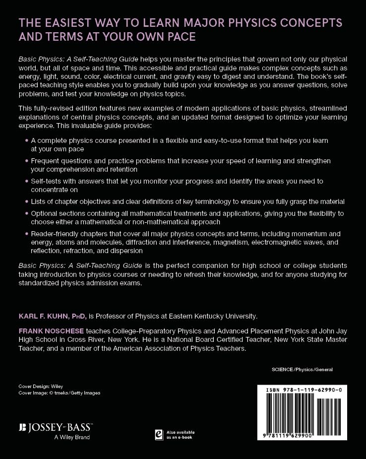 Basic Physics: A Self-Teaching Guide, 3rd Edition (Wiley Self-Teaching Guides) Basic Physics: A Self-Teaching Guide, 3rd Edition (Wiley Self-Teaching Guides) Paperback eTextbook Spiral-bound