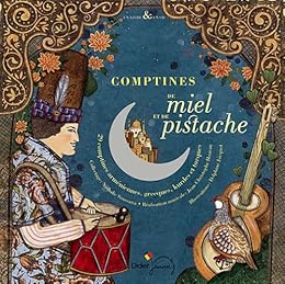 Comptines de miel et de pistache