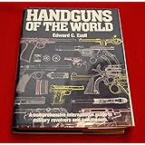 Handguns of the World: Military Revolvers and self-loaders from 1870 to 1945.